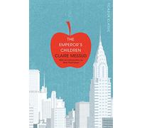 Claire Messud The Emperor's Children (Tascabile) Picador Classic