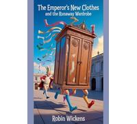 The Emperor's New Clothes and the Runaway Wardrobe