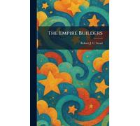 The Empire Builders