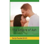 The Empire of Ash
