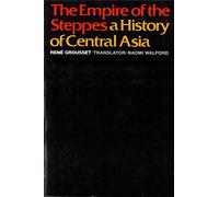 René Grousset Empire of the Steppes (Tascabile)