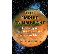 The Empire Triumphant: Race - Wetmore Kevin J.
