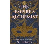 The Empire's Alchemist: 1