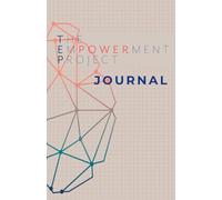 The Empowerment Project Journal: Teen Edition