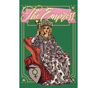 The Empress Tarot Journal