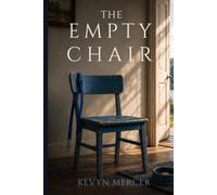 The Empty Chair