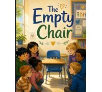 The Empty Chair: A story About Belonging