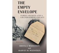 The Empty Envelope: Family Secrets and a Grandfather's Legacy