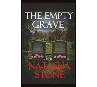 The Empty Grave: A Chilling Domestic Psychological Thriller