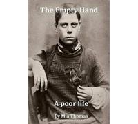 The Empty Hand - A Poor Life