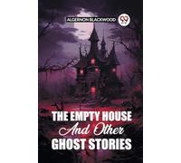The Empty House And Other Ghost Stories [Copertina morbida] Alg - Hindi...