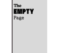 The Empty Page: Unleash your Imagination with Blank Pages