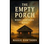 THE EMPTY PORCH: Winds of Hawthorn Ridge