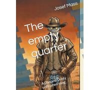The empty quarter: A Dan and Dusty unfinished song