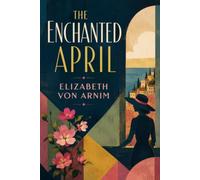 THE ENCHANTED APRIL