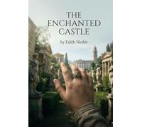 The Enchanted Castle