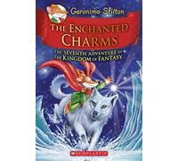 Geronimo Stilto The Enchanted Charms (Geronimo Stilton the Ki (Copertina rigida)
