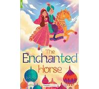 The Enchanted Horse - Foxton Reader Level-1 (400 Headwords A1/A2) with free online AUDIO