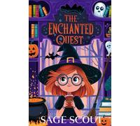 The Enchanted Quest: 3