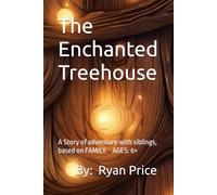 The Enchanted Treehouse