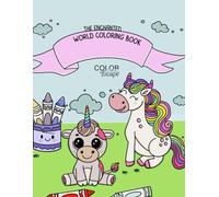 The Enchanted World: Coloring Book