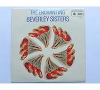 The Enchanting Beverley Sisters
