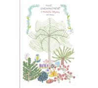 The Enchantment: A Fantastic Odyssey