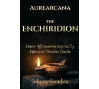 The Enchiridion: Power Affirmations
