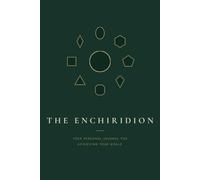 The Enchiridion: Your Personal Journal for Achieving Your Goals