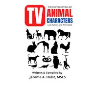 The Encyclopedia of TV Animal Characters