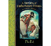 The End: 13: The Hilarious and Unfortunate Final Mystery in this Classic Children's Series