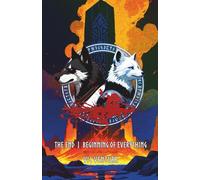 The End-Beginning of Everything