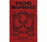 The End in All Beginnings