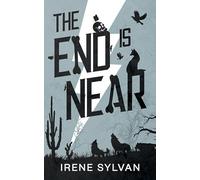 The End Is Near