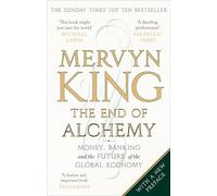 Mervyn King The End of Alchemy (Tascabile)