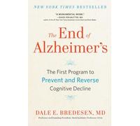 Dale Bredesen The End of Alzheimer's (Tascabile)