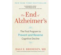 Dale Bredesen The End of Alzheimer's (Tascabile)
