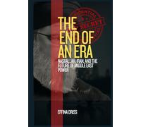 The End of an Era: Nasrallah, Iran, and the Future of Middle East Power