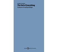 The end of everything. Scritture di mari(lyn)ologia