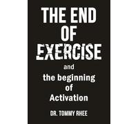The End of Exercise: and the Beginning of Activation