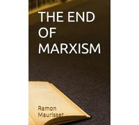 THE END OF MARXISM