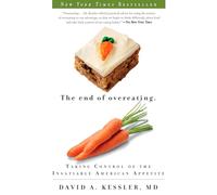 David A. Kessler The End of Overeating (Tascabile)
