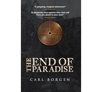 The End of Paradise: First ragnarök