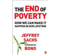 Jeffrey Sachs The End of Poverty (Tascabile)