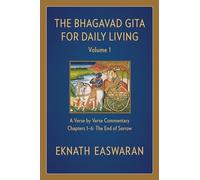 Eknath Easwaran The Bhagavad Gita for Daily Living, Volume 1 (Tascabile)