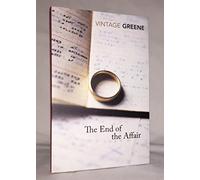[The End of the Affair] (By: Graham Greene) [published: July, 2001]