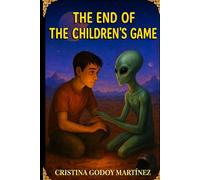 THE END OF THE CHILDREN´S GAME