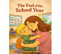The End of the School Year