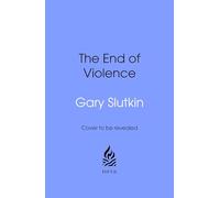 The End of Violence: A Prescription for a Peaceful Society