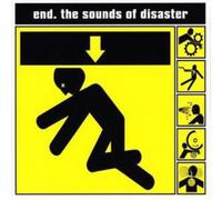 End – Sounds of Disaster – CD